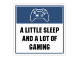 Square Plus A Little Sleep And A lot Of Gaming Wall or Door Sign | Easy Installation | Gaming Room Signage