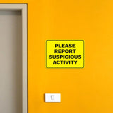 Classic Framed Plus Please Report Suspicious Activity Door or Wall Sign | General Security Notices