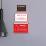 Signs ByLITA Classic Framed Witnesses, Please Wait in This Area Until Called to Testify Door or Wall Sign Durable ABS Plastic | Laser Engraved | Easy Installation | Courtroom