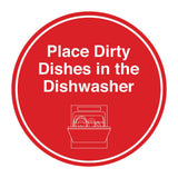 Signs ByLITA Circle Place Dirty Dishes in the Dishwasher Wall or Door Sign
