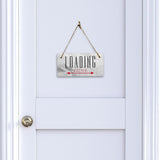 Loading Zone 5" x 10" Hanging Wall or Door Sign | Rustic Twine | Signs for Home and Business