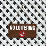 No Loitering 5x10 Hanging Plus Wall or Door Sign | Public Spaces Decor
