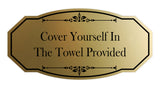 Signs ByLITA Victorian Cover Yourself In The Towel Provided Wall or Door Sign