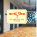 Classic Framed Plus Testing Requires Fasting – Follow Instructions Provided Door or Wall Sign | Medical Facility Reception Patient Reminders