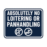 Signs ByLITA Classic Framed Absolutely No Loitering or Panhandling Wall or Door Sign
