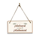 Spanish Inspirational Faith Phrases - 5 x 10" Hanging Signs
