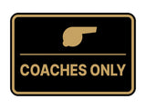 Signs ByLITA Classic Framed Coaches Only Wall or Door Sign
