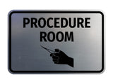 Classic Framed Procedure Room Wall or Door Sign