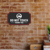 Notched Standard Do Not Touch Thank You Wall or Door Sign | Safety & Caution