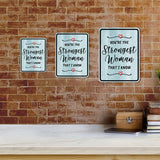 Portrait Round Plus You're The Strongest Woman That I Know Wall or Door Sign | Motivational Home Decor