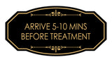 Signs ByLITA Victorian Arrive 5-10 Mins Before Treatment Wall or Door Sign