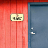 Notched Standard No Guest Access Wall or Door Sign | Warning/Safety/Precaution