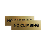 Signs ByLITA Basic No Climbing Sign | Easy No-Tool Installation | Powerful Foam Tape