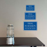 Classic Framed Plus Trial In Session Please Be Quiet Door or Wall Sign | Court Rooms