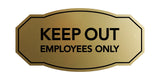 Signs ByLITA Victorian Keep Out Employees Only Business Wall or Door Sign