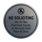 Circle No Soliciting We Do Not Purchase Goods or Services Sold Door to Door Wall or Door Sign
