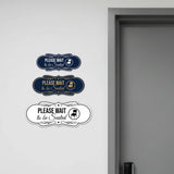 Designer Please Wait To Be Seated Wall or Door Sign