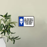 Classic Framed Plus Fill The Toilet Bowl With Water Before Using It To Help Waste Flow Down Wall or Door Sign | Restroom RV Accessories
