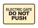 Signs ByLITA Classic Framed, Electric Gate Do Not Push Wall or Door Sign