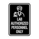Portrait Round Lab Authorized Personnel Only Wall or Door Sign