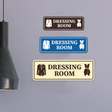 Standard Dressing Room Wall or Door Sign