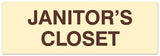 Signs ByLITA Basic Janitor's Closet Sign - Laser-Engraved Lettering | Durable ABS Plastic | Vibrant Colors | Powerful Foam Tape