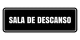 Signs ByLITA Standard Sala de Descanso Wall or Door Sign | Spanish Workplace Business Direction Signs