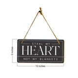 Steal My Heart Not My Blankets 5x10 Hanging Plus Wall or Door Sign | Funny Home Decor