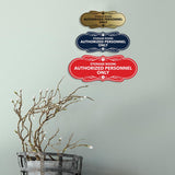 Signs ByLITA Designer Storage Room: Authorized Personnel Only Wall or Door Sign