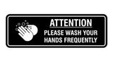 Standard Attention Please Wash Your Hands Sign