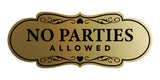 Signs ByLITA Designer No Parties Allowed Wall or Door Sign