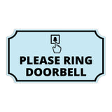 Notched Standard Please Ring Doorbell Wall or Door Sign | Warning/Safety/Precaution
