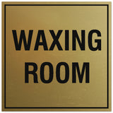 Signs ByLITA Square Waxing Room Sign - Easy Installation | Durable Material
