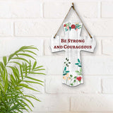 Be strong and courageous Cross Hanging Sign | Rustic Twine | Inspiring Religious Bible Decor