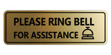 Standard Please Ring Bell for Assistance (Bell) Wall or Door Sign