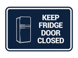 Signs ByLITA Classic Framed, Keep fridge door closed Wall or Door Sign