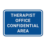 Classic Framed Plus Therapist Office Confidential Area Door or Wall Sign | Medical Specialism Rooms