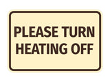 Signs ByLITA Classic Framed Please Turn Heating Off Door or Wall Sign | Eco-Friendly Home Signs
