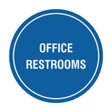 Circle Office Restrooms Wall or Door Sign