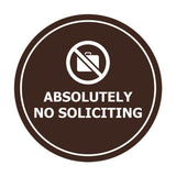Circle Absolutely No Soliciting Wall or Door Sign