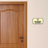Notched Standard No Guest Access Wall or Door Sign | Warning/Safety/Precaution