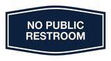 Signs ByLITA Fancy No Public Restroom Sign