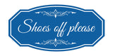 Victorian Shoes Off Please Wall or Door Sign