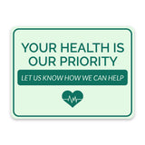 Classic Framed Plus Your Health is Our Priority – Let Us Know How We Can Help Door or Wall Sign | Medical Facility Greeting & Reception