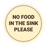 Circle No Food In The Sink Please Wall or Door Sign
