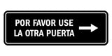 Signs ByLITA Standard Por Favor Use la Otra Puerta Right Arrow Sign | Spanish Workplace Business Direction Signs