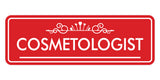 Signs ByLITA Cosmetologist Medical Office Decor Wall or Door Sign