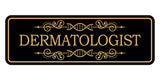 Signs ByLITA Standard Dermatologist Wall or Door Sign