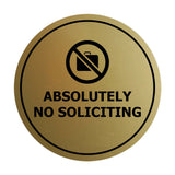 Circle Absolutely No Soliciting Wall or Door Sign