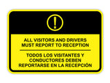 Classic Framed Plus All Visitors And Drivers Must Report To Reception Wall or Door Sign | Bilingual Spanish and English Workplace Safety Signage
